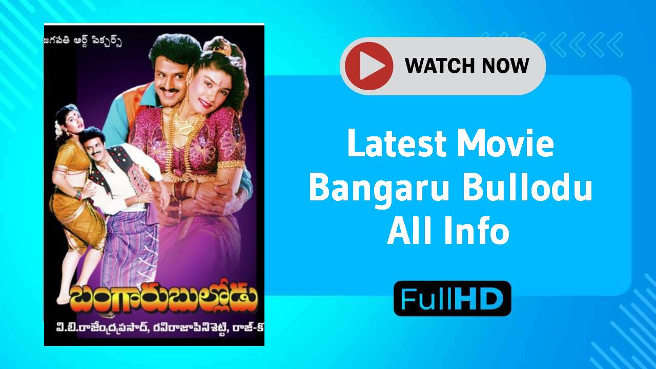 Bangaru Bullodu