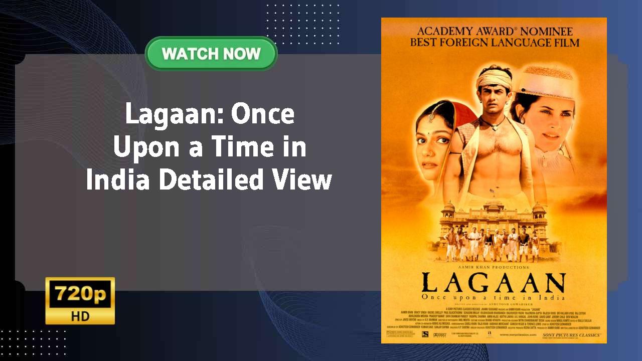 Lagaan: Once Upon a Time in India